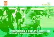 PEDESTRIAN & CYCLIST FRICTION
