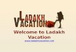 Overview of Ladakh Tour Packages