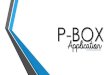 P-BOX Application Booklet
