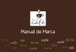 Manual de Marca liv'in café