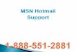 1-888-551-2881@@ MSN Technical Support Phone Number