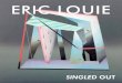 Eric Louie: Singled Out 2014
