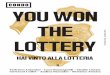 CONDO #6 – You won the lottery