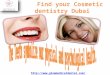 Cosmetic dentistry & root canal treatment in dubai