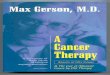 Max Gerson - A Cancer Therapy - Results of Fifty Cases