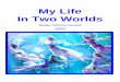 My Life in Two Worlds - Gladys Leonard