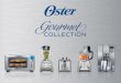 Oster gourmet collection