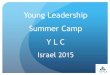 Young Leaders Summer Camp- Israel 2015