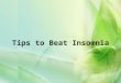 Tips to beat insomnia