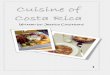 Cuisine of Coasta Rica by Jessica Coulthard
