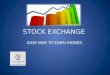 Know the Features of Stock Exchange