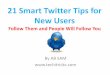 Smart twitter tips