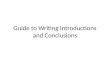 Guide to Writing Introductions and Conclusions.pptx