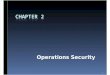 CISSP - 2 Operations Security