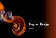 Lecture 5 - Program Design - SSM - IUNC - Spring 2015