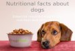 Nutritional Fact About Dogs