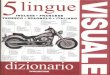DK 5 Languages Visual Dictionary English, Spanish,French,German,Italian (Kiwi260)