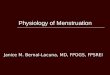 Gyne - Physiology of Menstruation