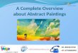 A Complete Overview About Abstract Paintings