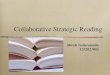 Collaborative Strategic Reading.AsstPrinc.ppt