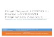 Final Report Hydro II: Bardge LAYDOWN Responses Analysis