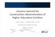 Lessons Learned for Construction Administration of Higher Education Facilities - John Lewis - DataCom Design Group