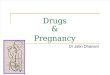 5. Drugs & Pregnancy 1
