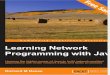 Learning Network Programming with Java - Sample Chapter