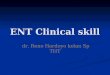 ent clinical skill