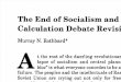 The End of Socialism and the Calculation Debate Revisited - Murray Rothbard
