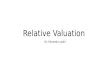 Relative Valuation New