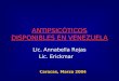Antipsicoticos Disponibles en Venezuela