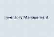 Chapter 7 - Inventory Management