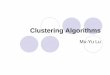 Mu Yu Lu Clustering Algorithms