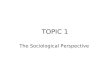 Sociology (Lib420) Topic 1