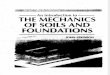 An introduction to the mechanics of soils and foundations