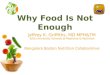 Why Food is Not Enough-BBNC