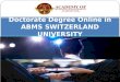 Doctorate Degree Online in Abms Switzerland University
