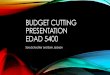Budget Cutting Presentation