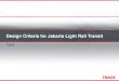 Jakarta Light Rail: Design Criteria - Track