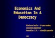 Economics and Education in a Democracy