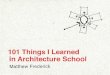 102 Things I Learned in Architecture School