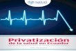 Privatizacion Salud Baja Resolucion