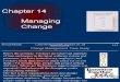 ch14 - Managing Change.ppt