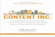 Content Inc. - How Entrepreneurs Use Content to Build Massive Audiences and Create Radically Successful Businesses