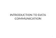 Introduction to Data Communication (Basic Networking)