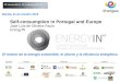 El evento de la energía sostenible, el ahorro y la eficiencia energética Self-consumption in Portugal and Europe José Luis de Oliveira Paulo EnergyIN Mérida,