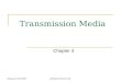 Release 16/7/2009 Transmission Media Chapter 3 Jetking Infotrain Ltd