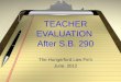 TEACHER EVALUATION After S.B. 290 The Hungerford Law Firm June, 2012