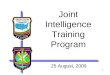 1 Joint Intelligence Training Program 25 August, 2009